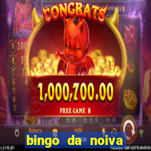 bingo da noiva para imprimir